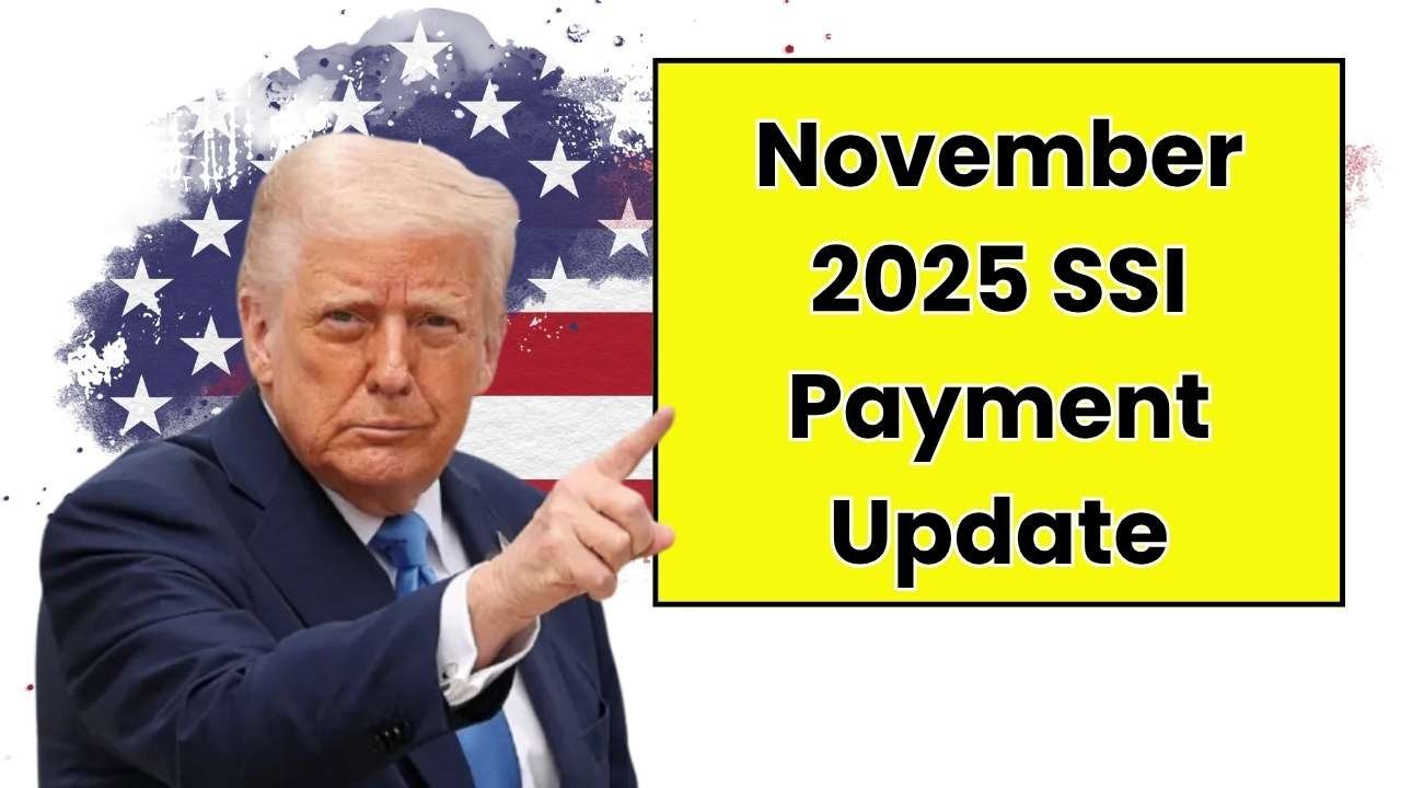 November 2025 SSI Payment Update